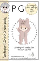 PIG: Decodable reader and lessons: Short I sounds B0CCZXR3BW Book Cover