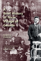 A Brief History of Nirze Village of Gesaria 1909382663 Book Cover