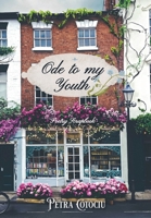 Ode to my Youth 1399967118 Book Cover