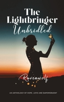 The Lightbringer Unbridled 163848788X Book Cover