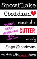 Snowflake Obsidian: Memoir of a Cutter 0997056525 Book Cover