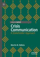 Crisis Communication: A Stakeholder Approach 3319972553 Book Cover