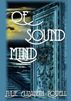 Of Sound Mind 132618413X Book Cover