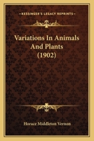 Variation in Animals and Plants 1165809818 Book Cover