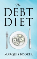 The Debt Diet 1977267297 Book Cover