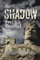 The Shadow: Thirteen Lovecrafted* Tales 0996886117 Book Cover