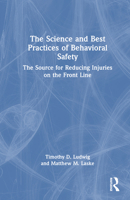 The Science and Best Practices of Behavioral Safety 1032269677 Book Cover