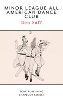 Minor League All American Dance Club 1734499214 Book Cover