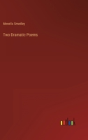 Two Dramatic Poems 1165801132 Book Cover