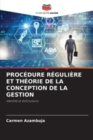 Procédure Régulière Et Théorie de la Conception de la Gestion (French Edition) 6208862981 Book Cover