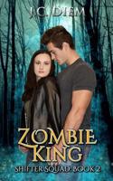 Zombie King 1505796962 Book Cover