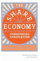 The Share Economy: Conquering Stagflation 0674805836 Book Cover