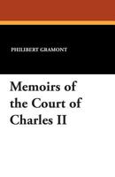 Memoirs of the Court of Charles II 1434415880 Book Cover