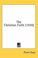 The Christian Faith 0548738262 Book Cover