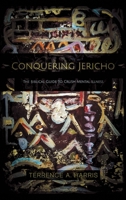 Conquering Jericho: The Biblical Guide to Crush Mental Illness 197365993X Book Cover