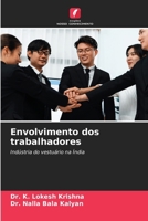Envolvimento dos trabalhadores (Portuguese Edition) 620691304X Book Cover