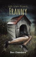 With Warm Regards, Franny 1788781422 Book Cover