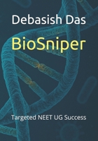 BioSniper: Targeted NEET UG Success 9334298421 Book Cover