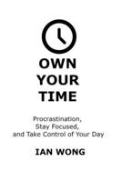 Own Your Time B0FJVVQ1TT Book Cover