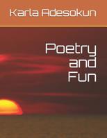 Poetry and Fun 1717745180 Book Cover
