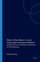 Mimer, Miner, Rimer: Le Cycle Romanesque de Jacques Roubaud: La Belle Hortense, l'Enlèvement d'Hortense Et l'Exil d'Hortense 9042019786 Book Cover