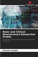Basic and Clinical Neuroscience Researcher Profile 6208053536 Book Cover