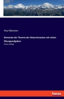 Elemente Der Theorie Der Determinanten Mit Vielen Ubungsaufgaben 1145241085 Book Cover