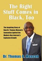 The Right Stuff Comes in Black, Too 1618565192 Book Cover