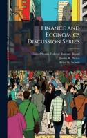 Finance and Economics Discussion Series 1025145267 Book Cover