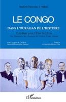 Le Congo dans l'ouragan de l'histoire: Combats pour l'État de Droit Des Femmes et des Hommes de foi et de bonne volonté (French Edition) 2343186464 Book Cover