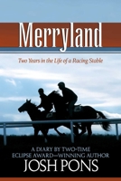 Merryland: Two Years in the Life of a Racing Stable 158150182X Book Cover