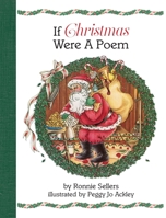 If Christmas Were a Poem 0898451647 Book Cover