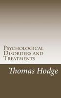 Psychological Disorders and Treatments 1500368180 Book Cover