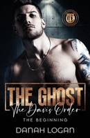 The Ghost (Discreet Cover): A Dark Forbidden Second Chance Romantic Suspense Novella B0CCCQW3WZ Book Cover