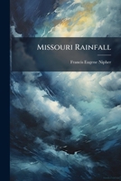 Missouri Rainfall 1174233052 Book Cover