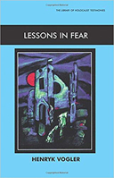 Lessons in Fear (The Library of Holocaust Testimonies) 0853034311 Book Cover