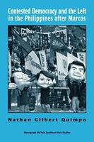 Contested Democracy And The Left In The Philippines After Marcos 0938692917 Book Cover