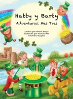 Las Aventuras de Hatty y Barty Mes Tres (Spanish Edition) B0F2CMQJF4 Book Cover