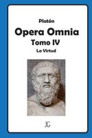 Platon Tomo IV: La Virtud 9942204342 Book Cover