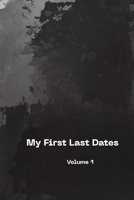 My First Last Dates B0FG1FMMZZ Book Cover