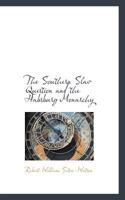 The southern Slav question and the Habsburg Monarchy 1015911358 Book Cover
