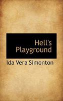Hell's Playground 1017933944 Book Cover