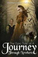 Journey Through Nowhere 1522873295 Book Cover