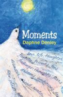 Moments: an autobiography in verse (Crumps Barn Studio Poetry) 1999870565 Book Cover