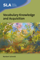 Vocabulary Knowledge and Acquisition (Second Language Acquisition) 1800416377 Book Cover