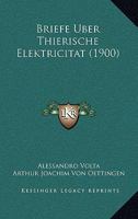 Briefe �ber Thierische Elektricit�t 1167511123 Book Cover