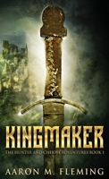 Kingmaker 4824124654 Book Cover