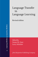 Language Transfer in Language Learning (Language Acquisition & Language Disorders, No 5) 1556192487 Book Cover