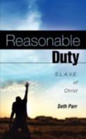 Reasonable Duty 1606474537 Book Cover