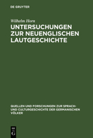 Untersuchungen Zur Neuenglischen Lautgeschichte 3110994712 Book Cover